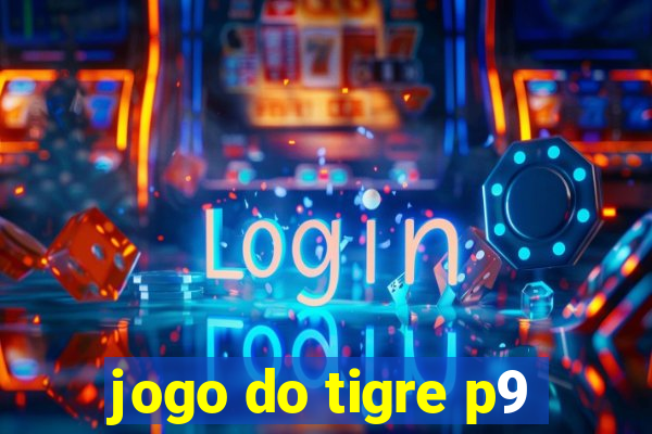 jogo do tigre p9