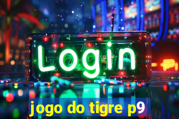 jogo do tigre p9