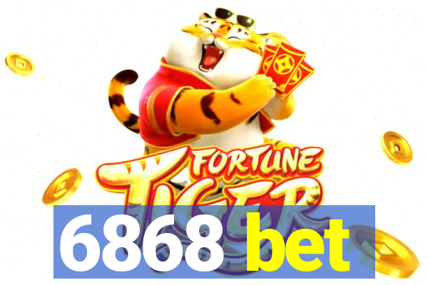 6868 bet
