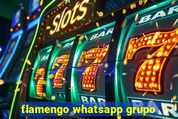 flamengo whatsapp grupo
