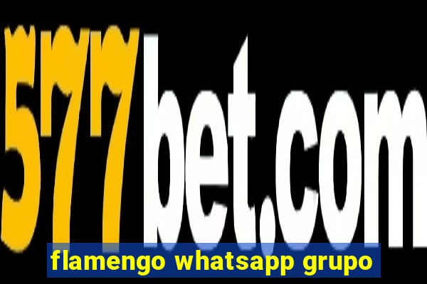 flamengo whatsapp grupo