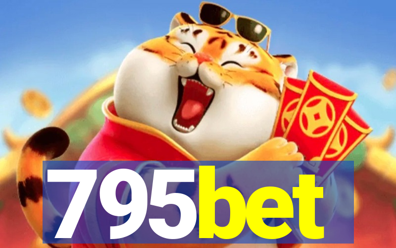 795bet