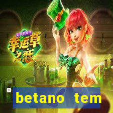 betano tem pagamento antecipado