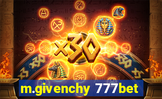 m.givenchy 777bet