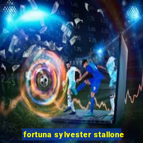 fortuna sylvester stallone