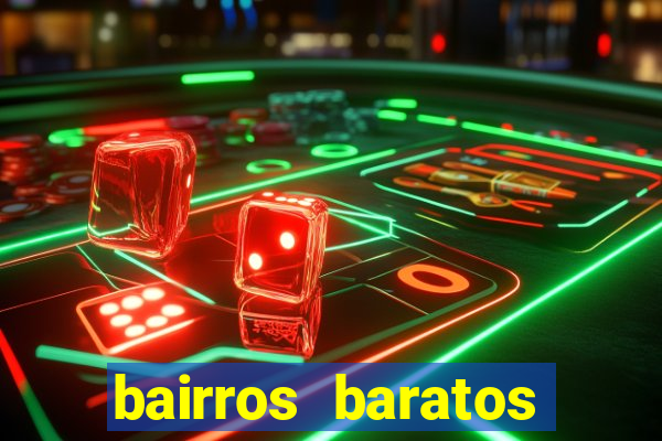 bairros baratos para morar em barcelona