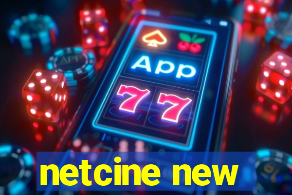 netcine new