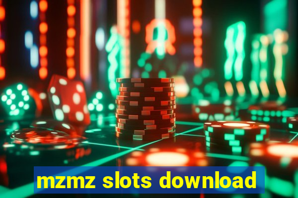 mzmz slots download
