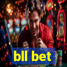 bll bet