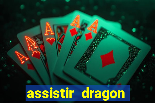assistir dragon ball gt