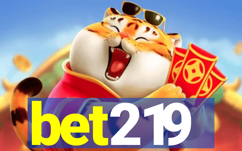 bet219