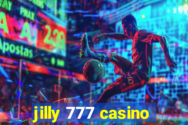 jilly 777 casino