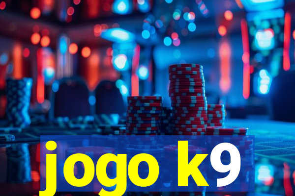 jogo k9