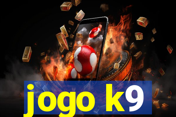 jogo k9