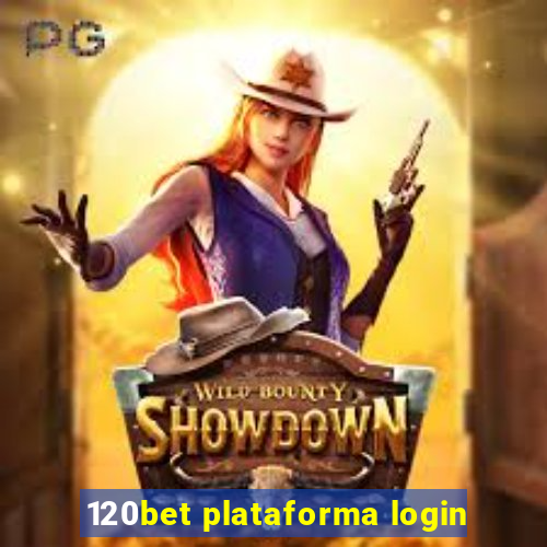 120bet plataforma login