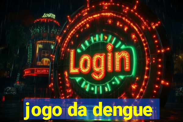 jogo da dengue