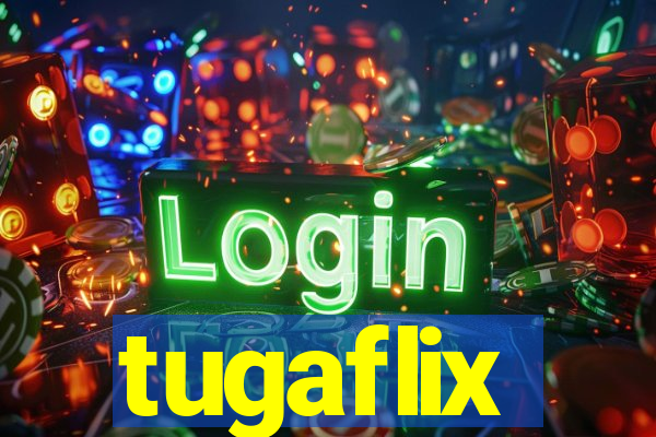 tugaflix