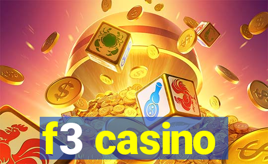 f3 casino