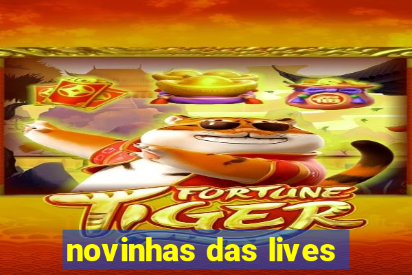 novinhas das lives