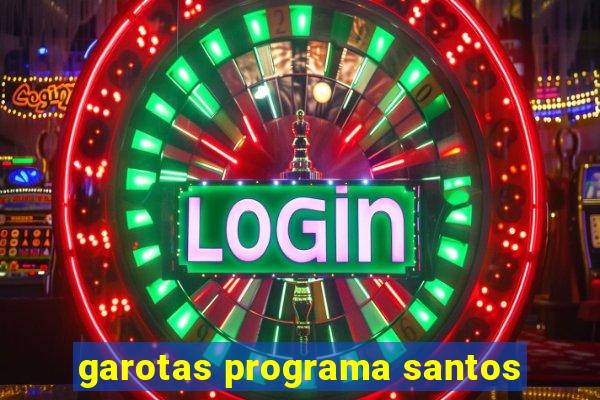 garotas programa santos