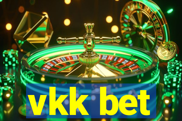 vkk bet