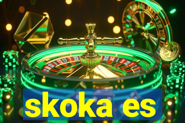 skoka es