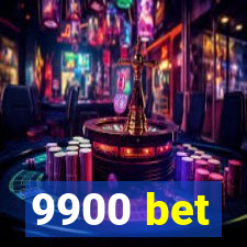 9900 bet