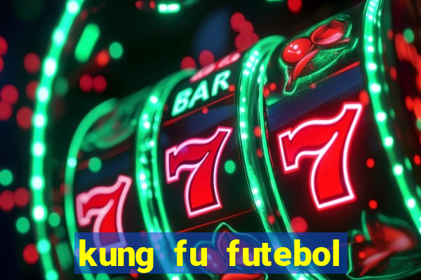 kung fu futebol clube torrent