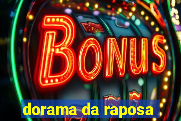 dorama da raposa