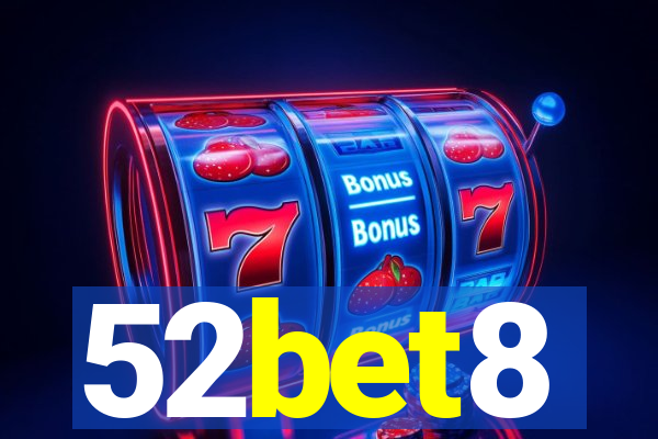 52bet8