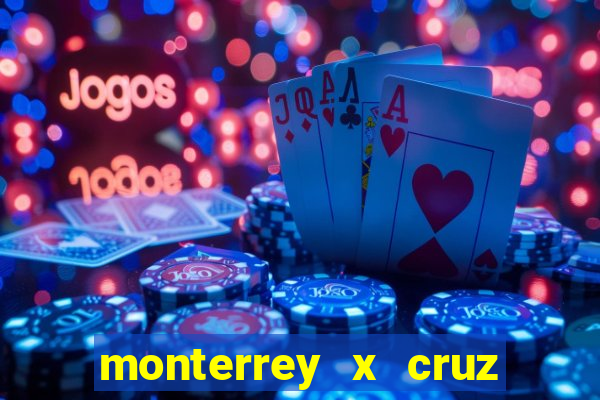 monterrey x cruz azul palpite