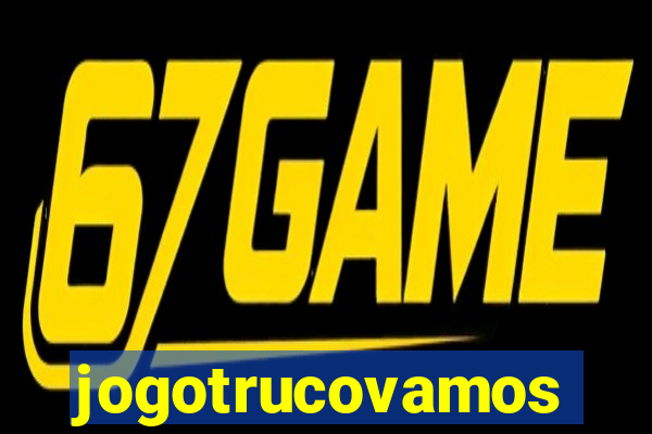 jogotrucovamos
