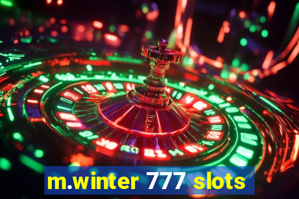m.winter 777 slots