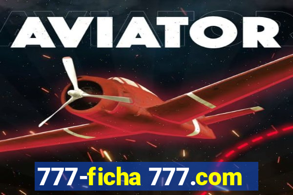 777-ficha 777.com