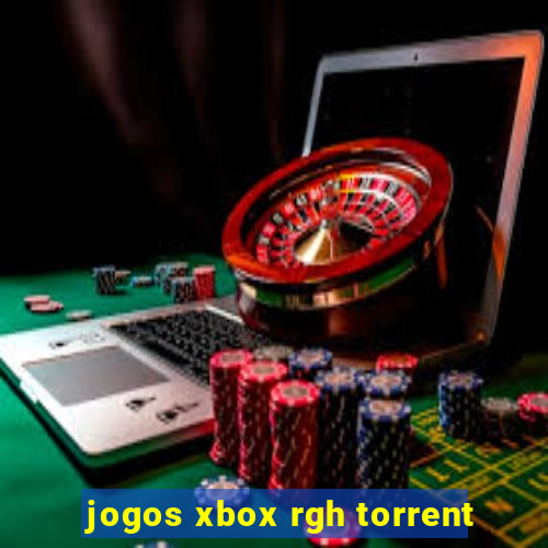 jogos xbox rgh torrent