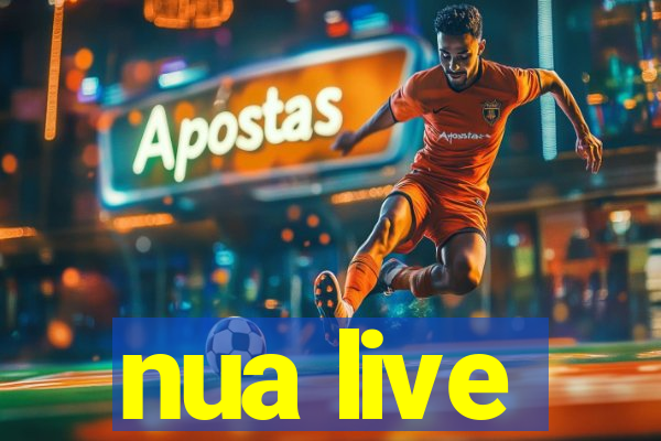 nua live