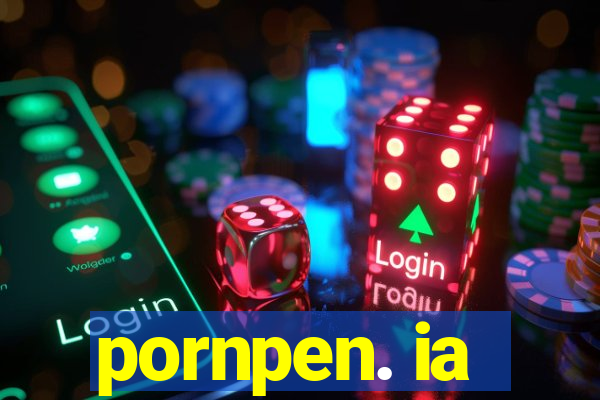pornpen. ia