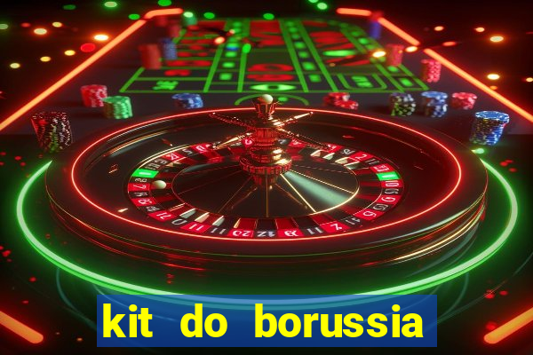 kit do borussia dortmund dls 19