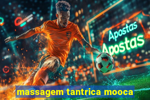 massagem tantrica mooca