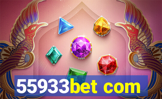 55933bet com