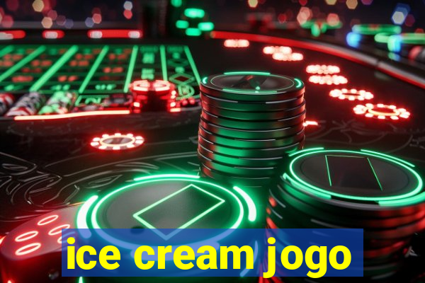 ice cream jogo