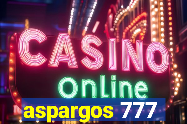 aspargos 777