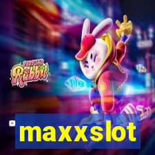 maxxslot