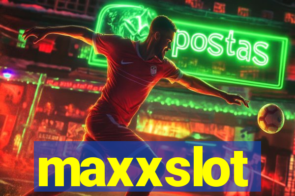 maxxslot
