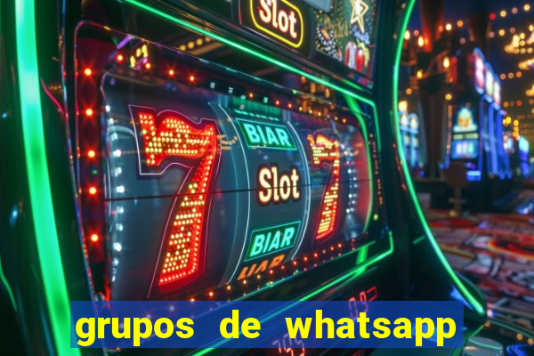 grupos de whatsapp de putaria