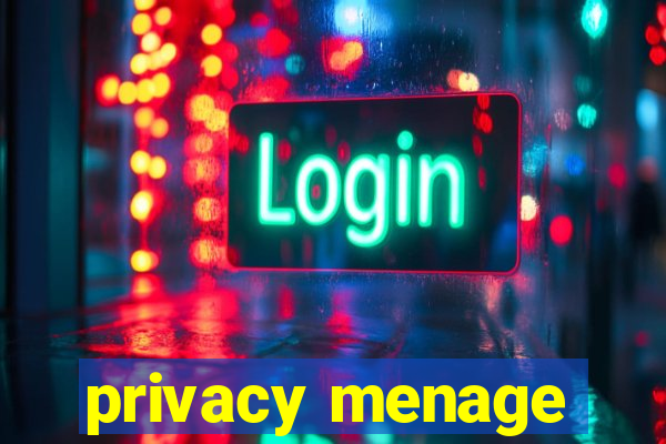 privacy menage