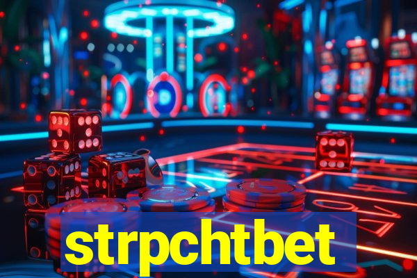 strpchtbet