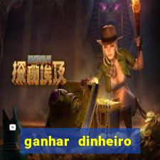 ganhar dinheiro jogando sem depositar nada