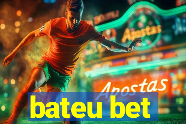 bateu bet