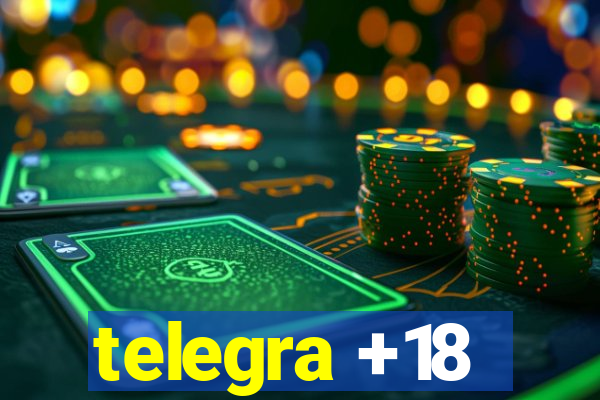 telegra +18